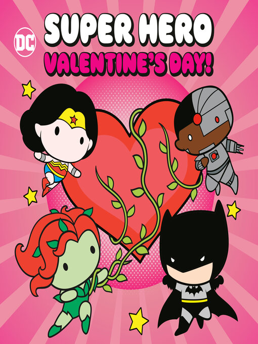 Title details for Super Hero Valentine's Day! by Kurt Estes - Available